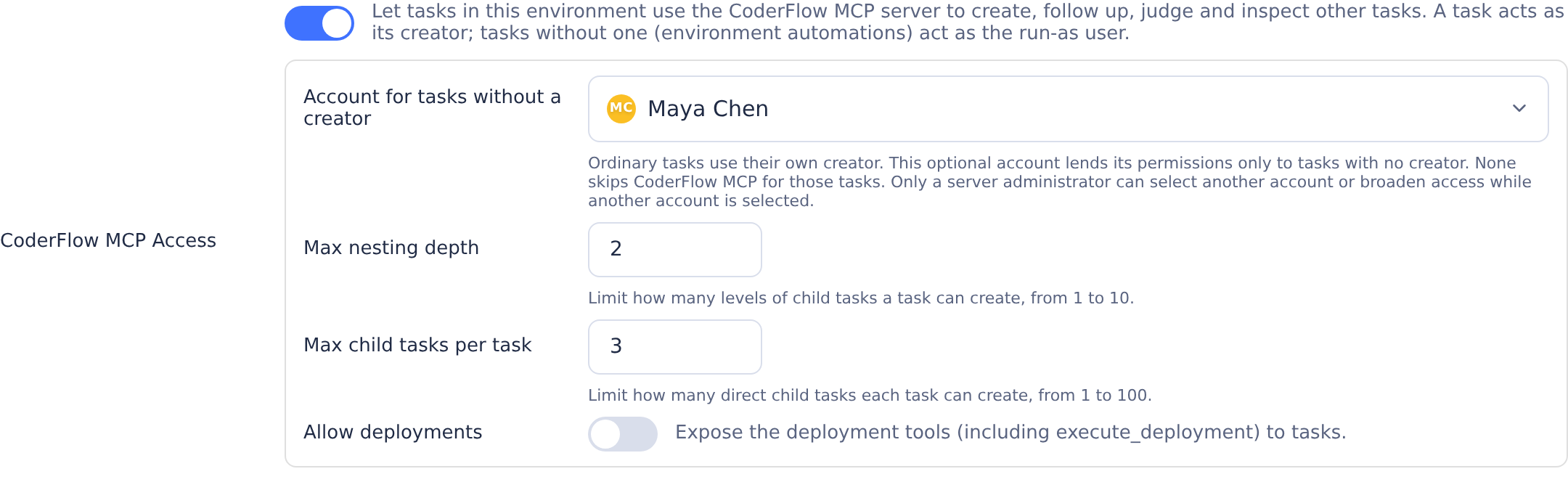 CoderFlow MCP Access with Maya Chen for tasks without a creator, child-task limits and deployments off