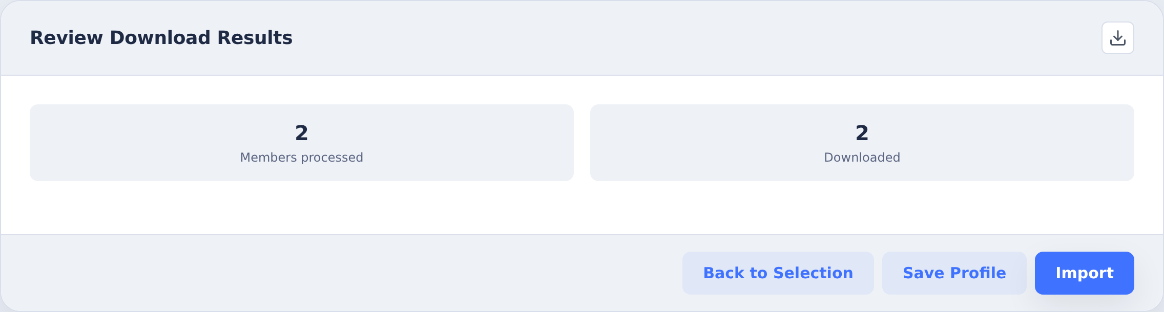Source import review showing two members processed and downloaded, ready to Import